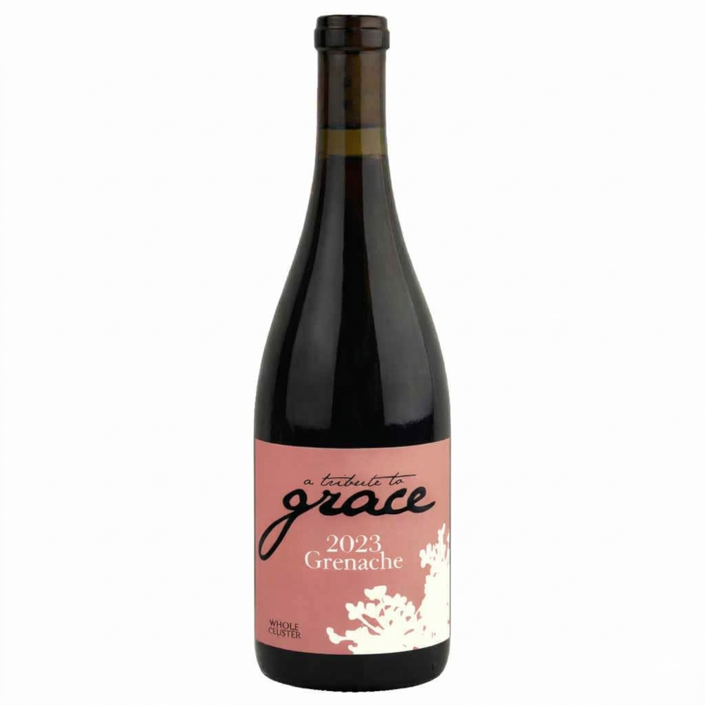 A Tribute to Grace Grenache Whole Cluster 2023
