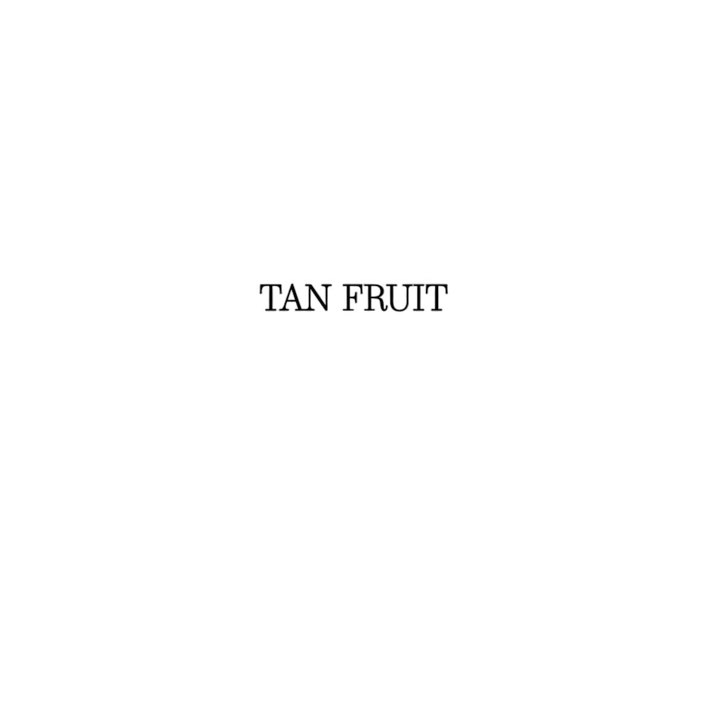 Tan Fruit 'Petite Tan Fruit' Chardonnay 2022
